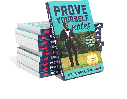 Prove Yourself author Dr. Kingsley R. Chin